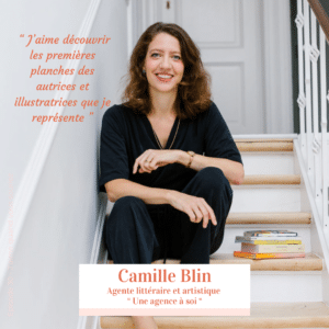 Camille Blin, agente littéraire et artistique, invitée du podcast J’aime quand vous souriez