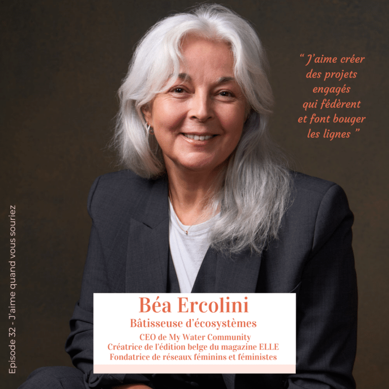 Visuel de l’épisode 32 consacré à Béa Ercolini, CEO de MyWater Community et bâtisseuse de projets engagés
